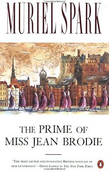 The Prime of Miss Jean Brodie - Muriel Spark