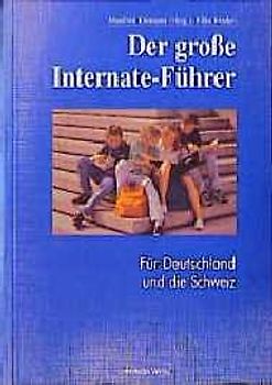 Internate-Führer für Deutschland und Schweiz