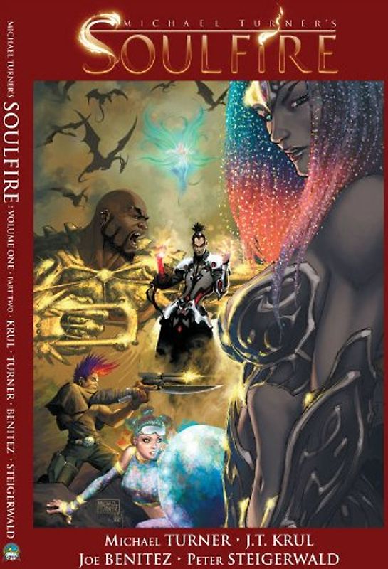 Soulfire, Volume One, Part 2 - Michael Turner