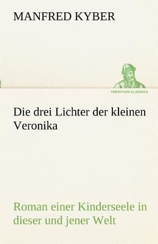 Die drei Lichter der kleinen Veronika