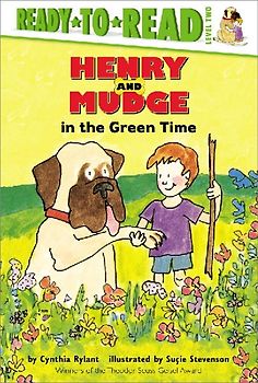 Henry and Mudge in the Green Time
