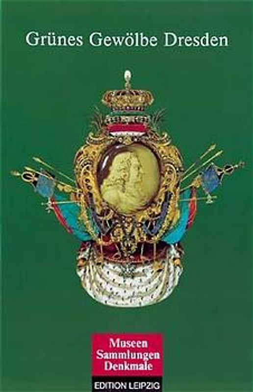 Grünes Gewölbe Dresden