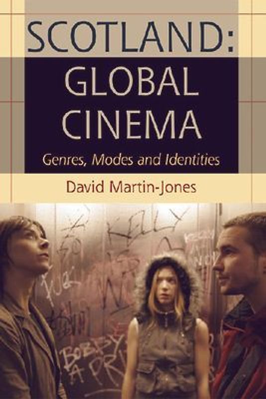 Scotland: Global Cinema