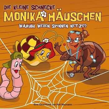 die Kleine Schnecke Monika Häuschen - 09: Warum Weben Spinnen Netze?