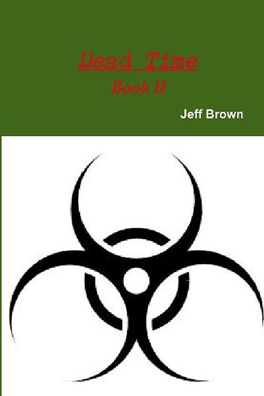 Dead Time Book II