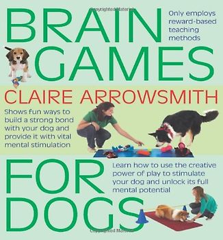 Brain Games for Dogs