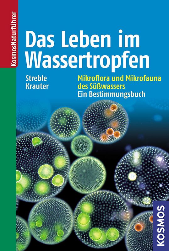 Das Leben im Wassertropfen