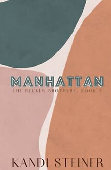 Manhattan: Special Edition (Becker Brothers: Special Edition, Band 3)