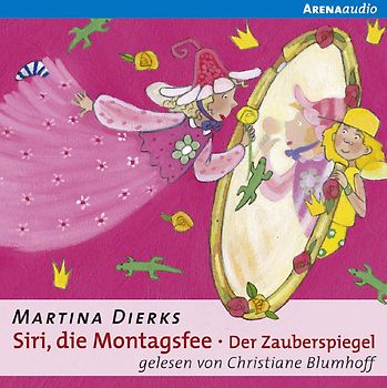 Siri, die Montagsfee - Der Zauberspiegel