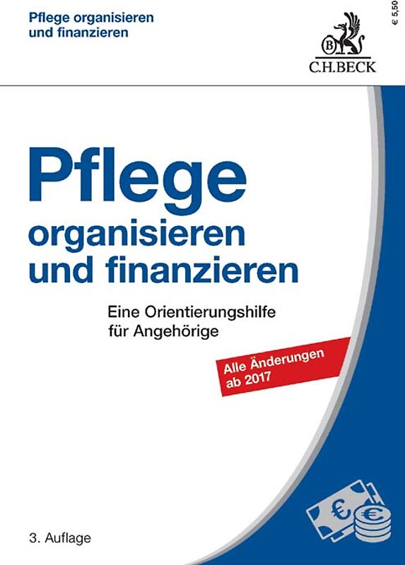 Pflege organisieren und finanzieren