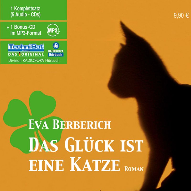 Das Glück ist eine Katze