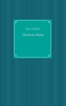 Die letzte Meise