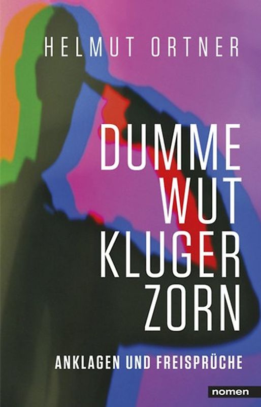 DUMME WUT. KLUGER ZORN