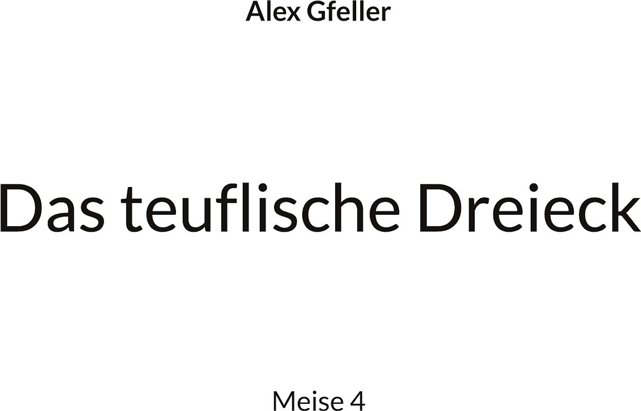 Das teuflische Dreieck