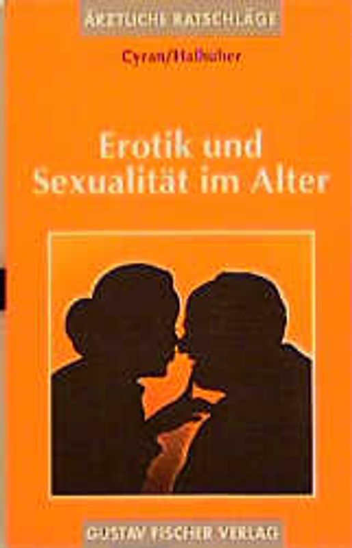 Erotik und Sexualität im Alter