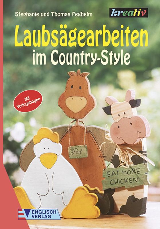 Laubsägearbeiten im Country-Style