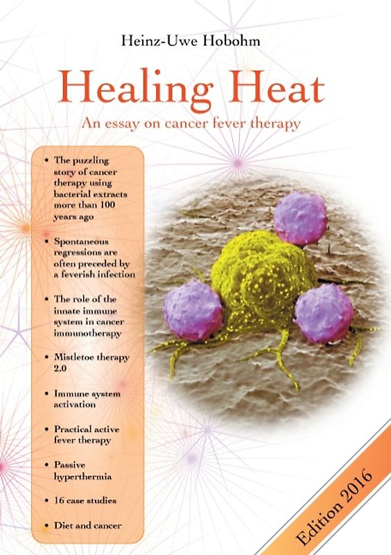 Healing Heat - an essay on cancer fever therapy