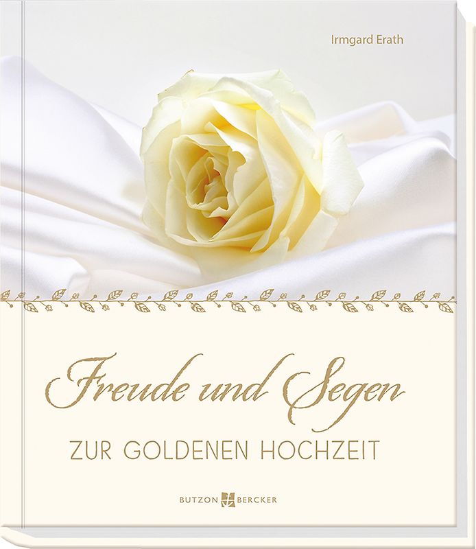 Freude und Segen zur Goldenen Hochzeit