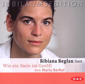 Bibliana Beglau - Bibiana Beglau Liest Wie Ein Stein