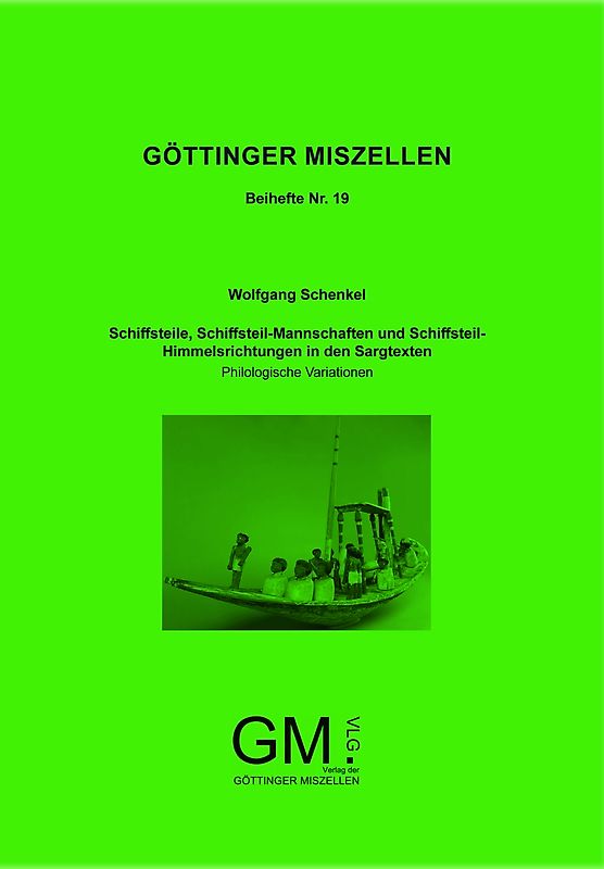 Schiffsteile, Schiffsteil-Mannschaften und Schiffsteil-Himmelsrichtungen in den Sargtexten