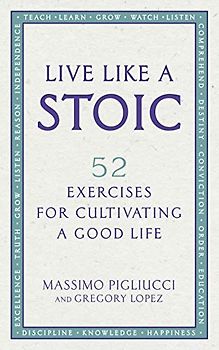 Live Like A Stoic