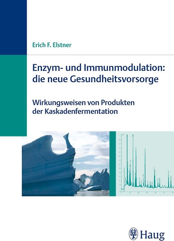 Enzym- und Immunmodulation: die neue Gesundheitsvorsorge