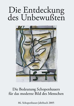Schopenhauer-Jahrbuch / Die Entdeckung des Unbewussten
