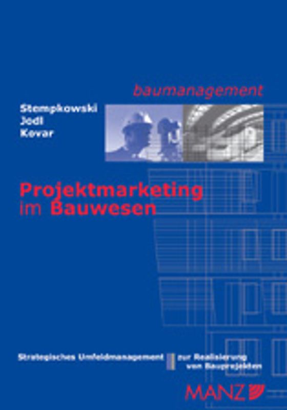 Projektmarketing im Bauwesen