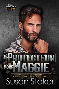 Un protecteur pour Maggie