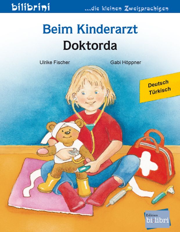 Beim Kinderarzt (Deutsch-Türkisch)