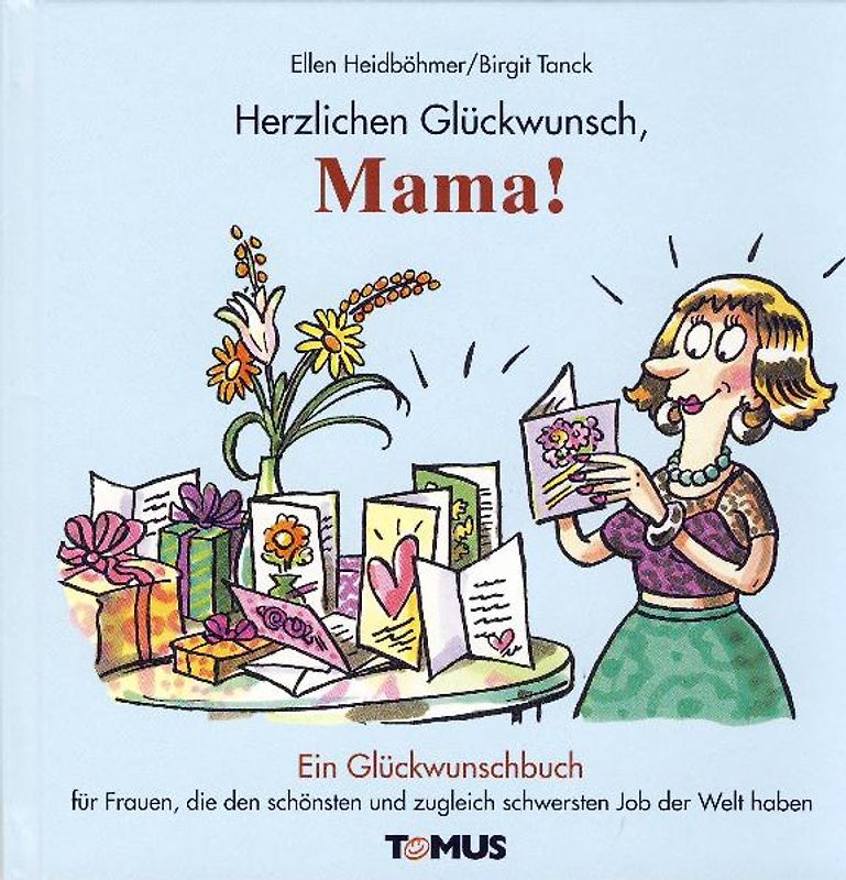 Herzlichen Glückwunsch, Mama!