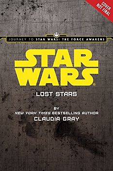 Star Wars: Lost Stars - Lucasfilm Press