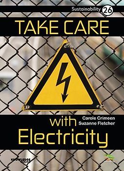 Take Care with Electricity
