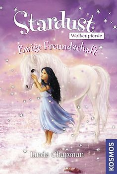 Stardust-Wolkenpferde, 4, Ewige Freundschaft