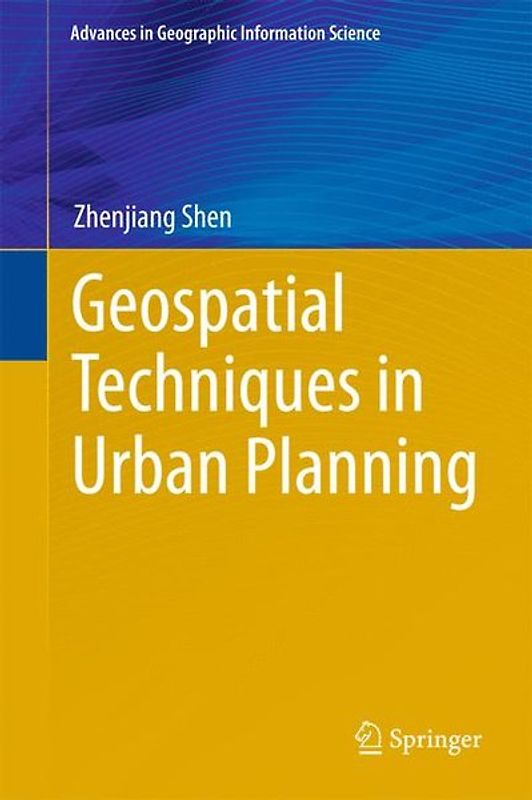 Geospatial Techniques in Urban Planning