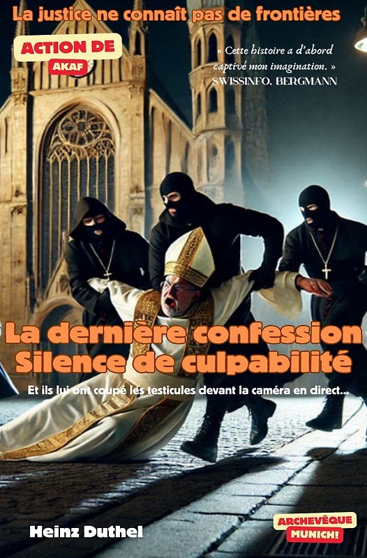 La dernière confession. Silence de culpabilité