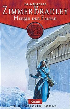 Herrin der Falken. Ein Darkover-Roman