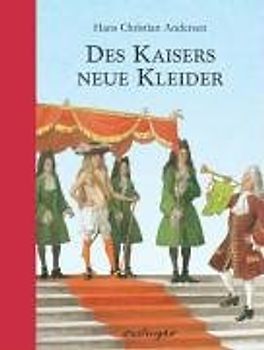 Des Kaisers neue Kleider