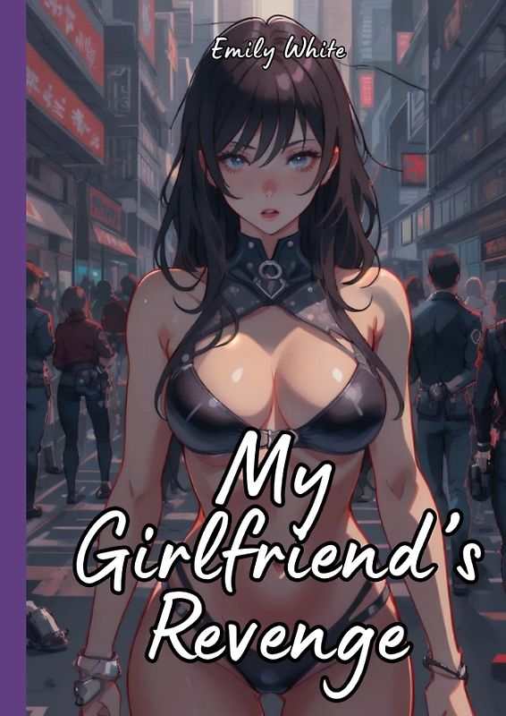 My Girlfriend’s Revenge