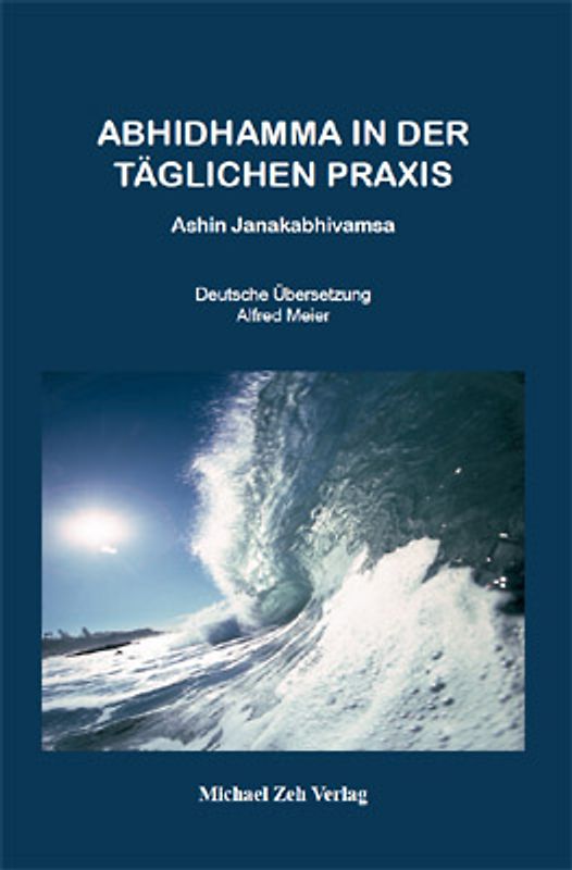 Abhidhamma in der täglichen Praxis