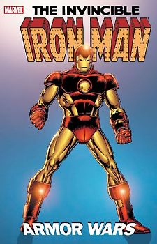 Iron Man: Armor Wars [New Printing]