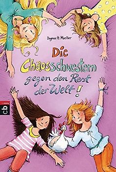 Die Chaosschwestern gegen den Rest der Welt