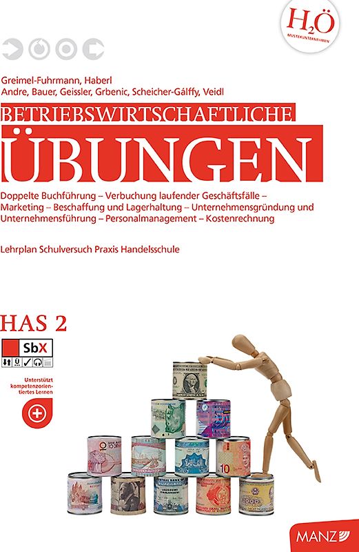 Betriebswirtschaftliche Übungen HAS 2 einschl. ÜFA