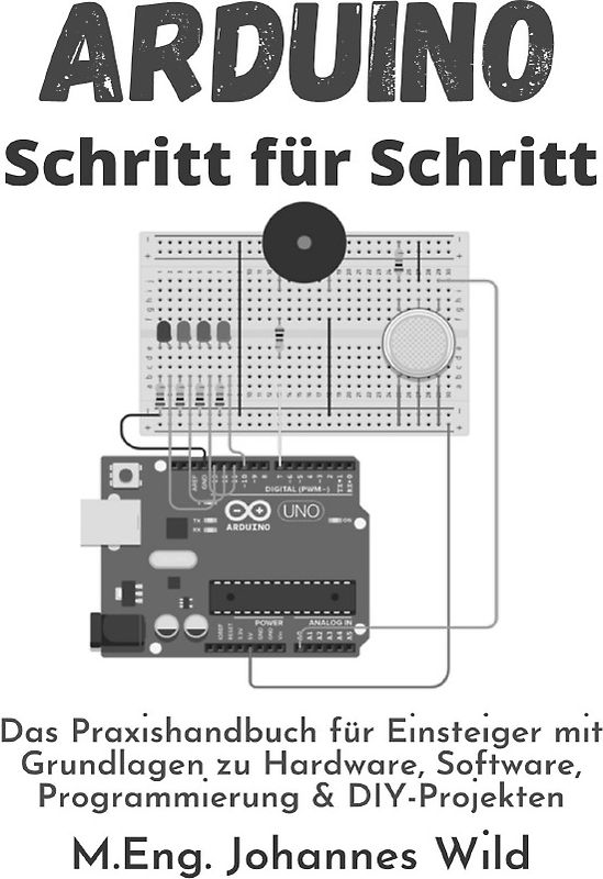 Arduino | Schritt für Schritt