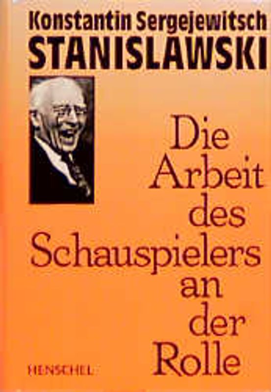 Die Arbeit des Schauspielers an der Rolle