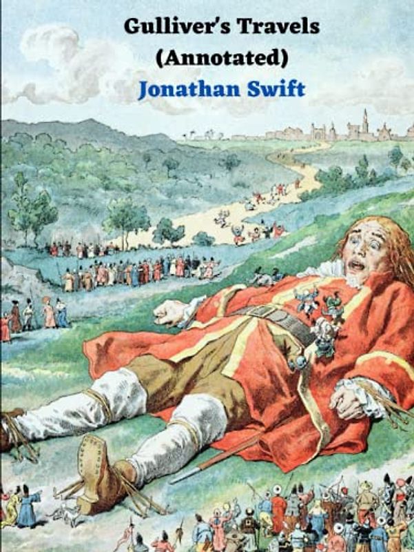 Gulliver's Travels (Annotated)