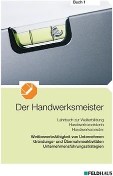 Der Handwerksmeister - Buch 1