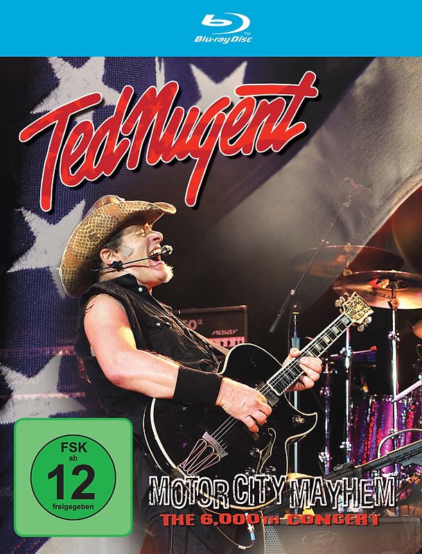 Ted Nugent: Motor City Mayhem - The 6000th Show