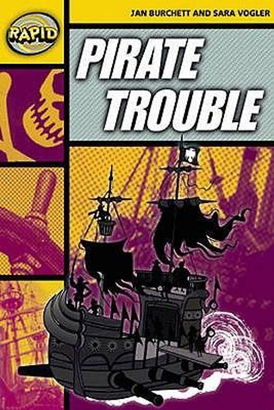 Rapid Reading: Pirate Trouble (Stage 4, Level 4a)