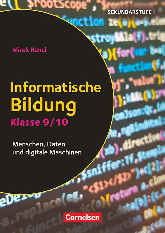 Informatik unterrichten - Klasse 9/10